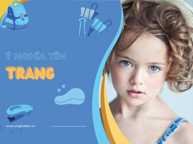 Ý nghĩa tên Trang