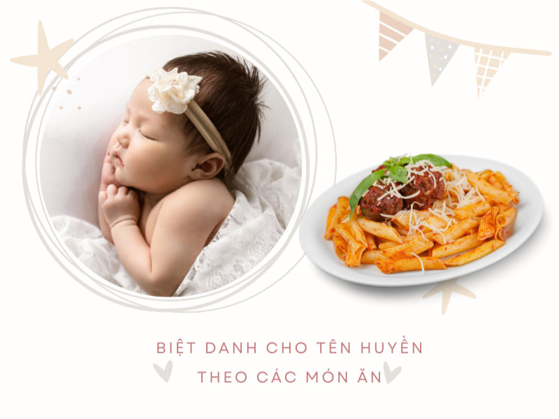 Biệt danh cho tên Huyền theo các món ăn
