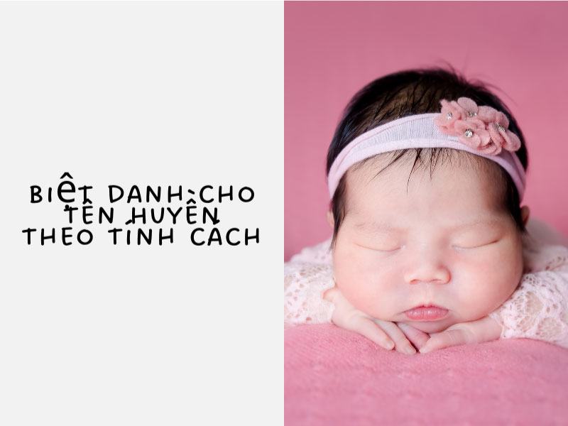 Biệt danh cho tên Huyền theo tính cách