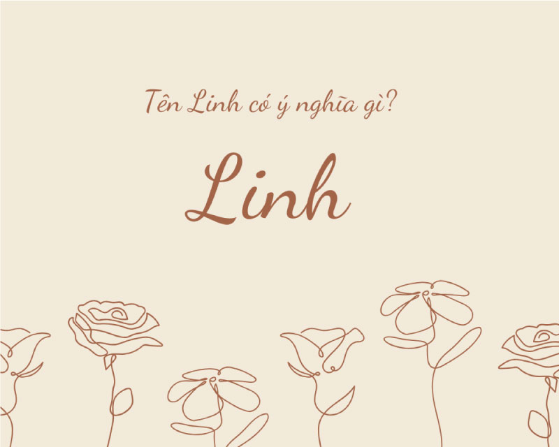 Tên Linh có ý nghĩa gì?