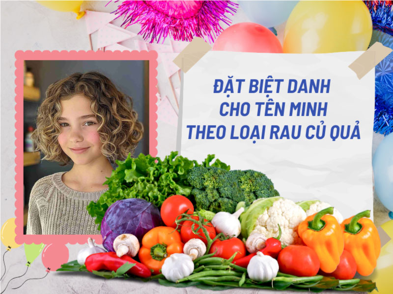 Biệt danh cho tên Minh theo loại quả