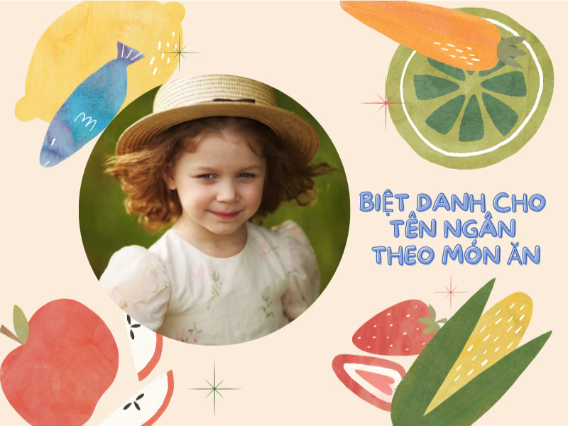 Biệt danh cho tên Ngân theo món ăn