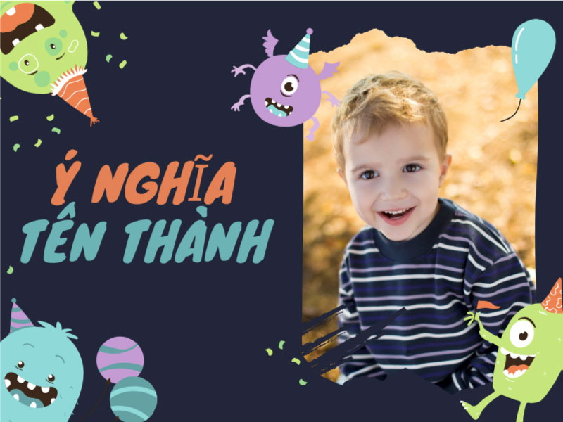 Ý nghĩa tên Thành