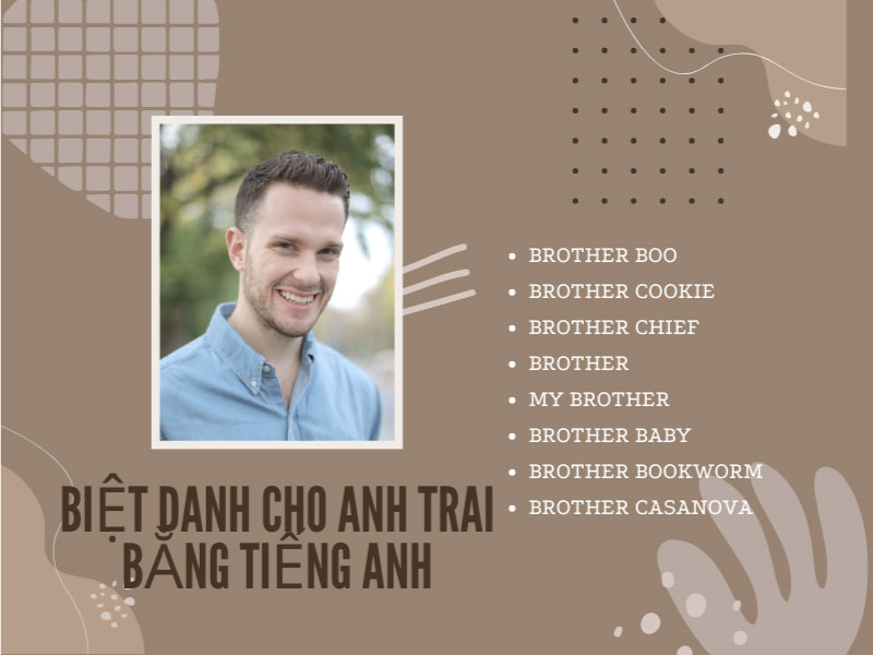 Biệt danh cho anh trai bằng tiếng Anh