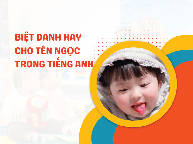 Biệt danh cho tên Ngọc trong tiếng anh