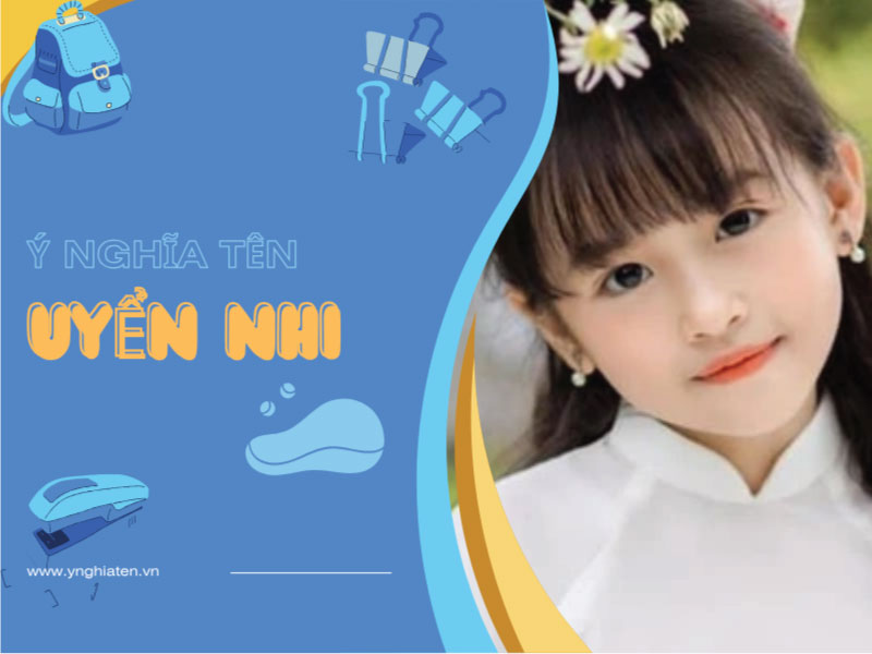 ý nghĩa tên uyển nhi