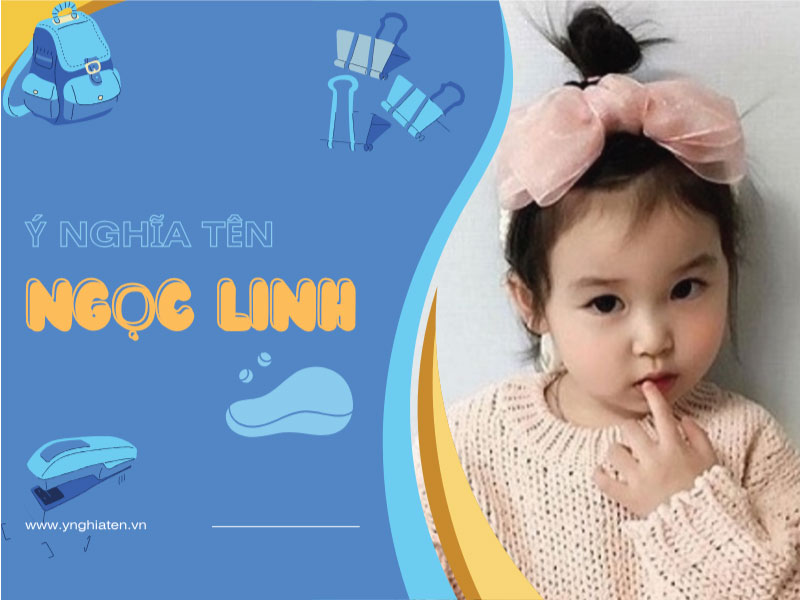 ý nghĩa tên ngọc linh