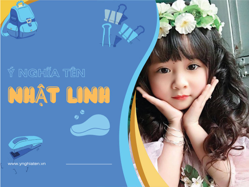 Ý nghĩa tên Nhật Linh