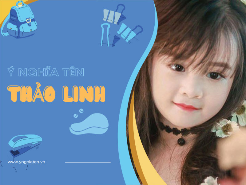 Ý nghĩa tên Thảo Linh