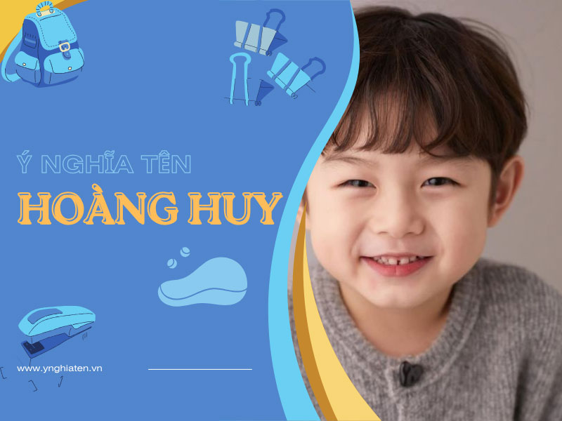 ý nghĩa tên hoàng huy