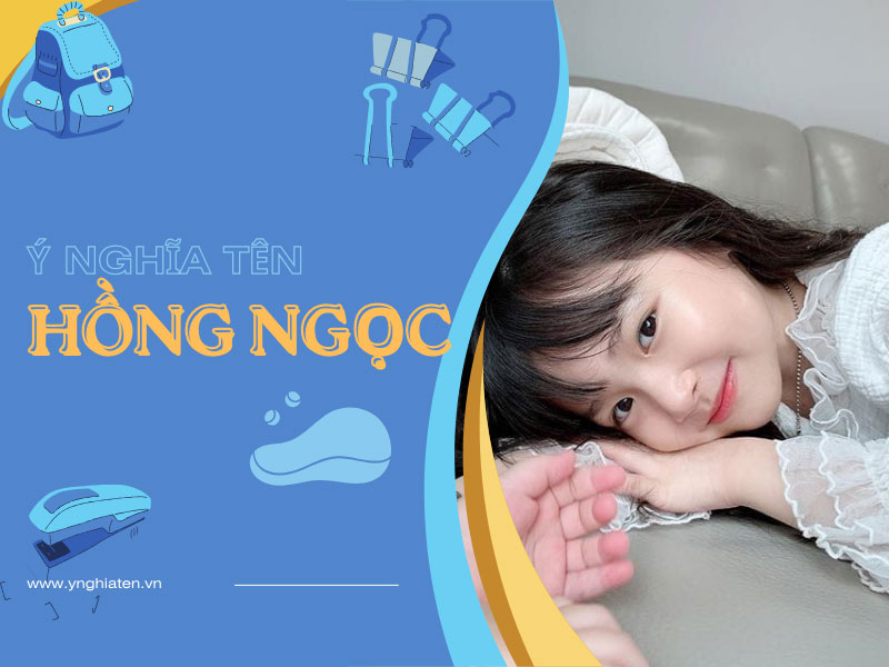 Ý nghĩa tên Hồng Ngọc