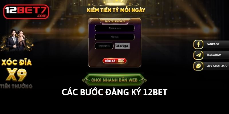 cac buoc dang ky 12bet