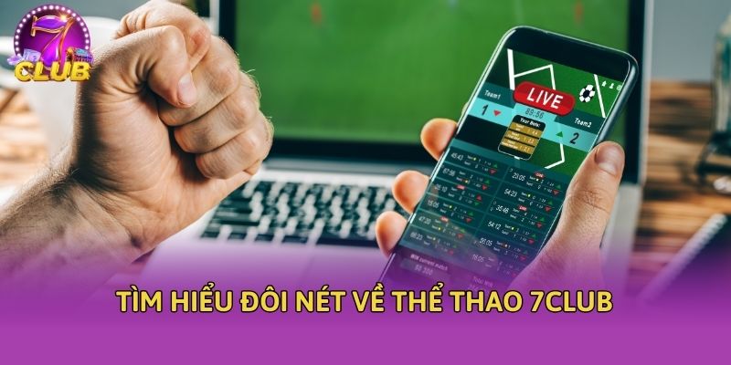 tim hieu doi net ve the thao 7club